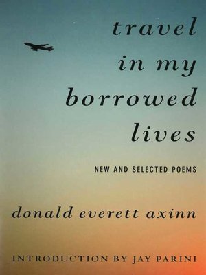 cover image of Travel in My Borrowed Lives: New and Selected Poems